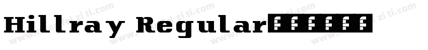 Hillray Regular字体转换